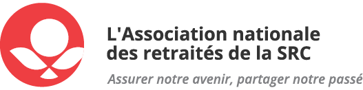 L'Association nationale des retraités de la SRC