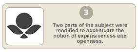 Two parts of the subject were modified to accentuate the notion of expansiveness and openness.